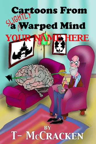 Cartoons From a Slightly Warped Mind