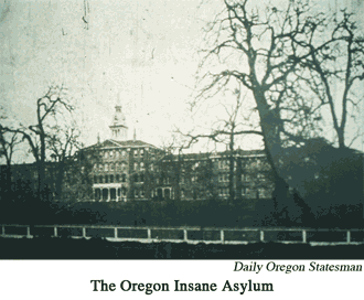 Oregon Insane Asylum